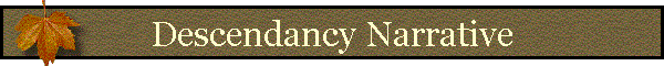 Descendancy Narrative